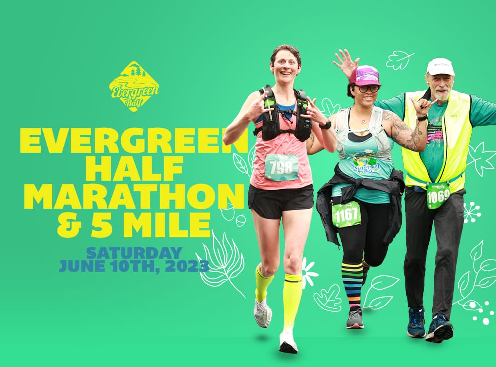 Home Evergreen Half and 5 Mile Evergreen Half and 5 Mile