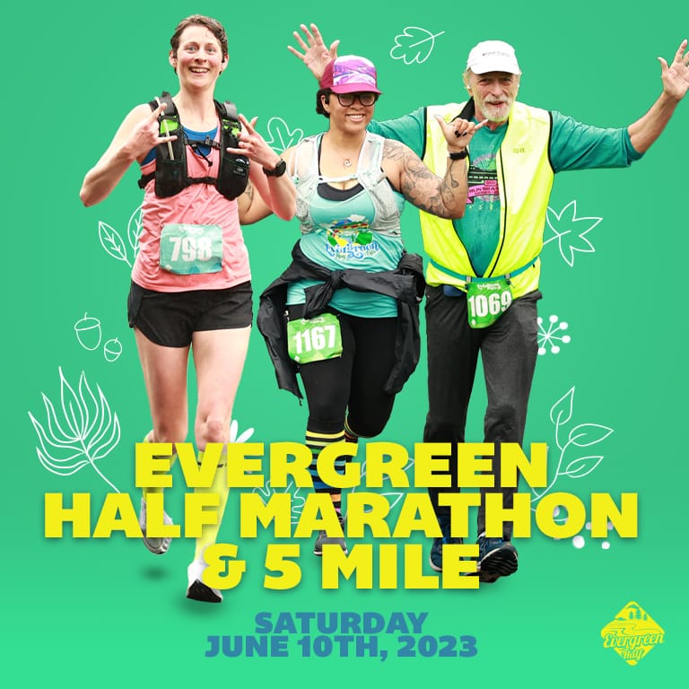 Home Evergreen Half and 5 Mile Evergreen Half and 5 Mile